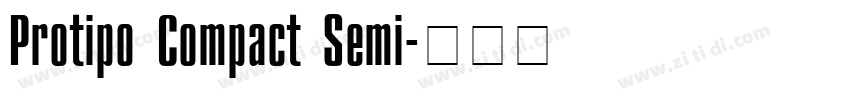 Protipo Compact Semi字体转换